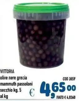 Del Prete Distribuzioni VITTORIA olive nere grecia mammuth passoloni offerta