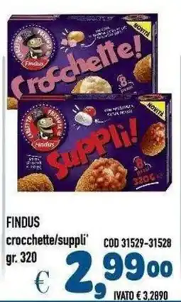 Del Prete Distribuzioni Findus crocchette/suppli' offerta