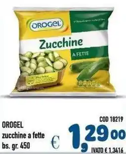 Del Prete Distribuzioni Orogel zucchine a fette offerta