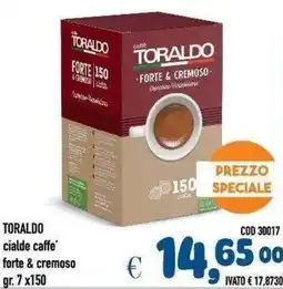 Del Prete Distribuzioni TORALDO cialde caffè forte & cremoso offerta