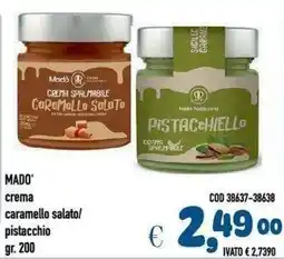 Del Prete Distribuzioni MADO' crema caramello salato/pistacchio offerta