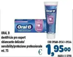 Del Prete Distribuzioni Oral-B dentifricio pro expert sbiancante delicato/protezione professionale offerta