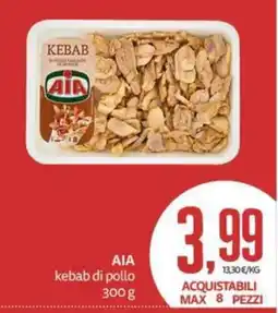 PRO7 Supermercati AIA kebab di pollo offerta