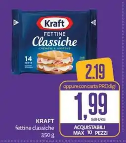 PRO7 Supermercati Kraft fettine classiche offerta