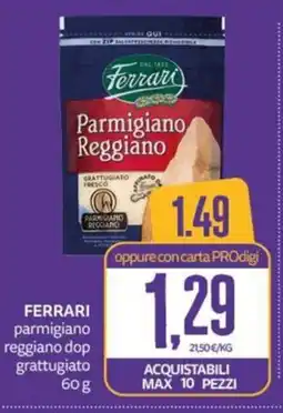 PRO7 Supermercati Ferrari Parmigiano Reggiano offerta