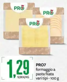 PRO7 Supermercati PRO7 formaggio a pasta filata offerta