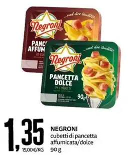 PRO7 Supermercati Negroni pancetta affumicata/dolce offerta