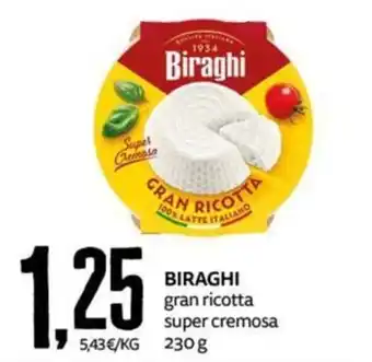PRO7 Supermercati Biraghi gran ricotta super cremosa offerta