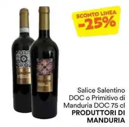 Unes Salice Salentino DOC o Primitivo di Manduria DOC PRODUTTORI DI MANDURIA offerta