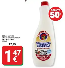 Supermercati Gulliver Sgrassatore universale ricarica Chanteclair offerta