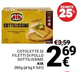 Supermercati Gulliver Cotolette di filetti di pollo sottilissime AIA offerta