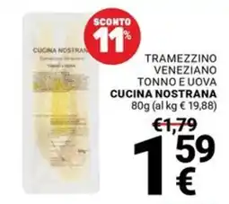 Supermercati Gulliver Tramezzino veneziano tonno e uova Cucina Nostrana offerta