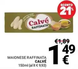 Supermercati Gulliver MAIONESE RAFFINATA CALVÉ offerta