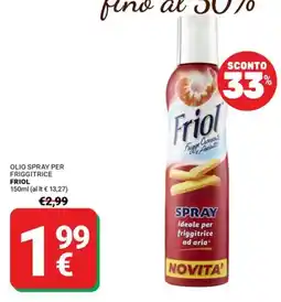 Supermercati Gulliver OLIO SPRAY PER FRIGGITRICE FRIOL offerta
