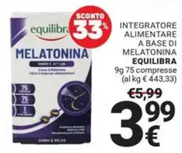 Supermercati Gulliver Melatonina Equilibra offerta