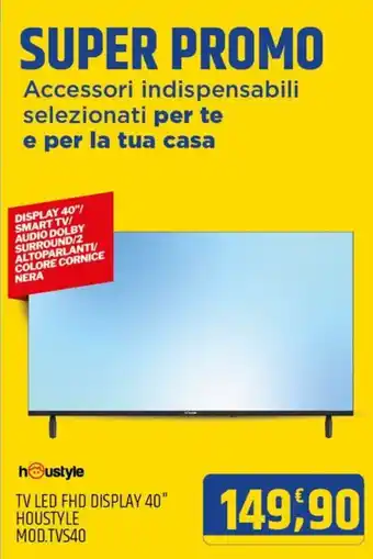 TV LED FHD DISPLAY 40" HOUSTYLE