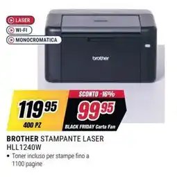Trony BROTHER STAMPANTE LASER HLL1240W offerta