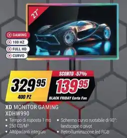 Trony XD MONITOR GAMING XDHW990 offerta