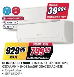 Trony OLIMPIA SPLENDID CLIMATIZZATORE DUALSPLIT offerta