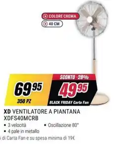 Trony XD VENTILATORE A PIANTANA offerta