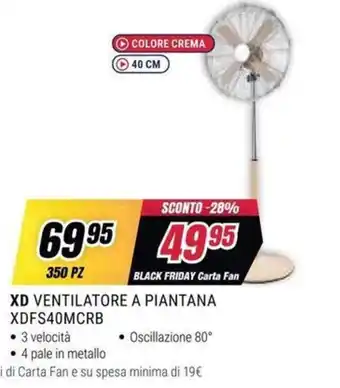 XD VENTILATORE A PIANTANA