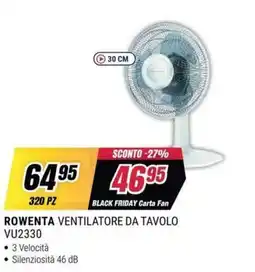 Trony ROWENTA VENTILATORE DA TAVOLO VU2330 offerta