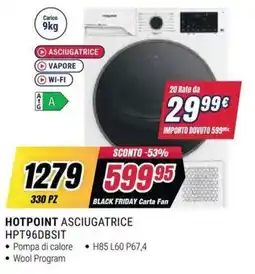 Trony HOTPOINT ASCIUGATRICE HPT96DBSIT offerta
