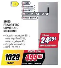 Trony SMEG FRIGORIFERO COMBINATO RC20XDND offerta