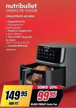 Trony nutribullet CRISPLITE VISION offerta