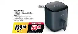Trony MOULINEX FRIGGITRICE AD ARIA EZ245B offerta