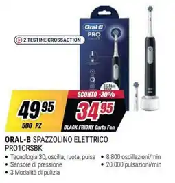 Trony ORAL-B SPAZZOLINO ELETTRICO PRO1CRSBK offerta