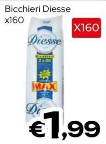 MAX Supermercati Bicchieri Diesse offerta