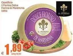 Elite Dolce Fiorino di Maremma offerta