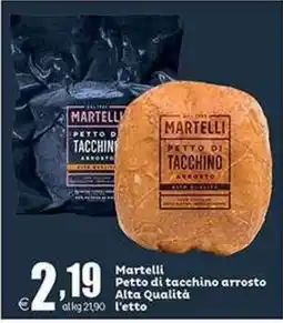 Elite Martelli Petto di tacchino arrosto offerta
