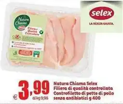 Elite Natura Chiama Selex Controfiletto di petto di pollo offerta