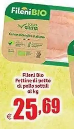 Elite Fileni Bio Fettine di petto di pollo sottili offerta