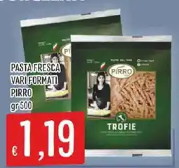 Issimo supermercado Pasta fresca Pirro offerta