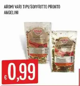 Issimo supermercado Aromi vari tipi/soffritto pronto Angelini offerta