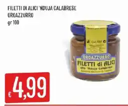 Issimo supermercado Filetti di Alici 'Nduja Calabrese Oroazzurro offerta