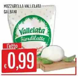 Issimo supermercado Mozzarella Vallelata Galbani offerta