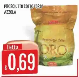 Issimo supermercado Prosciutto Cotto "Oro" Azzola offerta