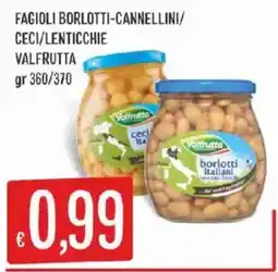 Issimo supermercado FAGIOLI BORLOTTI-CANNELLINI/ CECI/LENTICCHIE VALFRUTTA offerta
