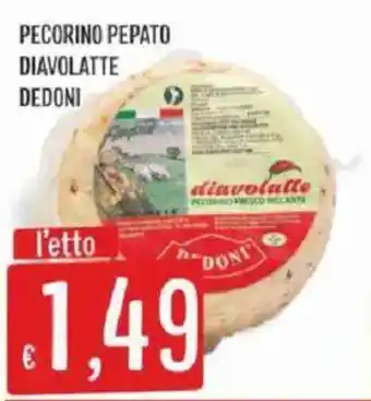 Pecorino Pepato Diavolatte Dedoni