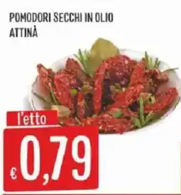 Mercadò Pomodori secchi in olio Attinà offerta