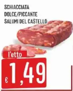 Mercadò Schiacciata Dolce/Piccant Salumi del Castello offerta