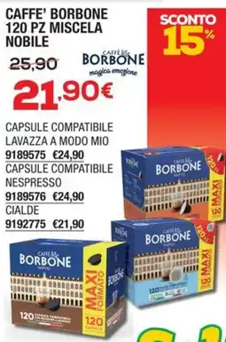 Bricofer Caffè Borbone Miscela Nobile offerta