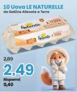 Prix Quality Uova LE NATURELLE offerta