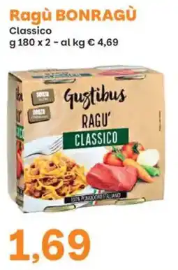 Prix Quality Gustibus Ragù Classico offerta