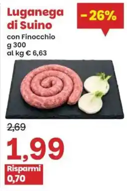 Prix Quality Luganega di Suino con Finocchio offerta
