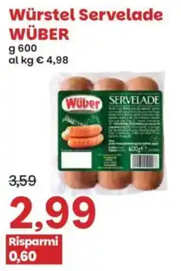 Prix Quality Würstel Servelade WÜBER offerta
